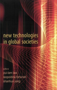 Omslagafbeelding: New Technologies In Global Societies 9789812568120