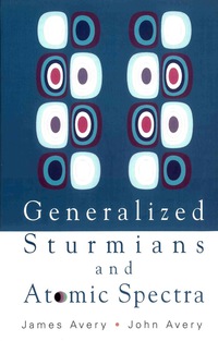 表紙画像: Generalized Sturmians And Atomic Spectra 9789812568069