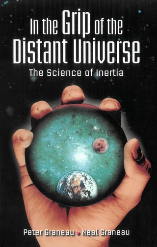 Imagen de portada: In The Grip Of The Distant Universe: The Science Of Inertia 9789812567543