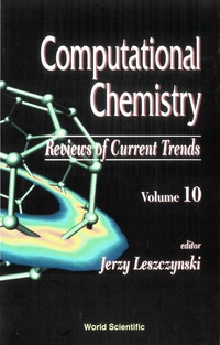 Imagen de portada: Computational Chemistry: Reviews Of Current Trends, Vol. 10 9789812567420