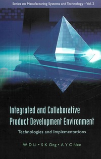 Imagen de portada: Integrated And Collaborative Product Development Environment: Technologies And Implementations 9789812566805