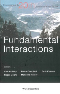 Cover image: FUNDAMENTAL INTERACTIONS 9789812566317