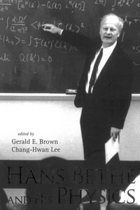 Cover image: Hans Bethe And His Physics 9789812566096