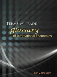 Cover image: Terms Of Trade: Glossary Of International Economics 9789812566287