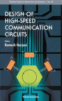 Cover image: Design Of High-speed Communication Circuits 1st edition 9789812565907