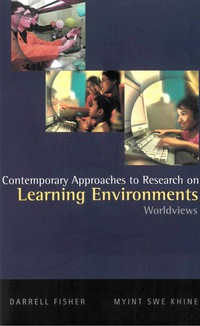 Imagen de portada: Contemporary Approaches To Research On Learning Environments: Worldviews 9789812565082