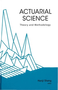 صورة الغلاف: Actuarial Science: Theory And Methodology 9789812565051