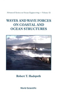 Imagen de portada: WAVES AND WAVE FORCES ON COASTAL &.(V21) 9789812386120