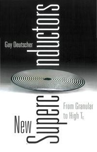 Cover image: NEW SUPERCONDUCTORS:FROM GRANULAR... 9789810230890