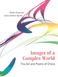 Titelbild: Images Of A Complex World: The Art And Poetry Of Chaos (With Cd-rom) 9789812564009