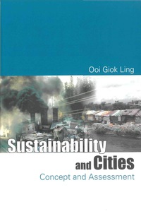表紙画像: Sustainability And Cities: Concept And Assessment 9789812561633