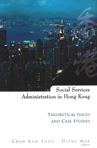 Cover image: SOCIAL SERVICES ADMINISTRATION IN HK 9789812383754