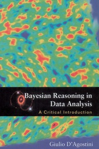 Cover image: BAYESIAN REASONING IN DATA ANALYSIS 9789812383563