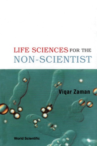 Cover image: LIFE SCIENCES FOR THE NON-SCIENTIST 9789812383303