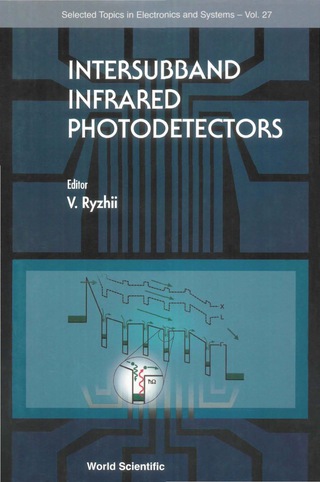 Cover image: INTERSUBBAND INFRARED PHOTODETEC...(V27) 9789812383082