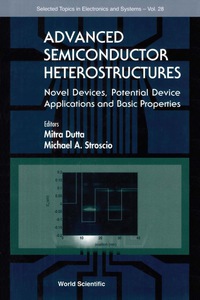 Cover image: ADV SEMICONDUCTOR HETEROSTRUCTURES (V28) 9789812382894