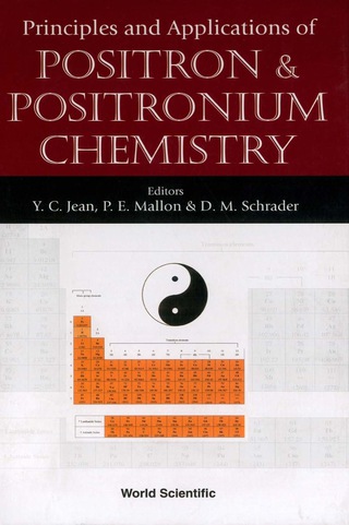 Cover image: PRINCIPLES & APPLN OF POSITRON &.... 9789812381446