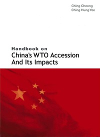 Imagen de portada: HANDBOOK ON CHINA'S WTO ACCESSION & .... 9789812380616