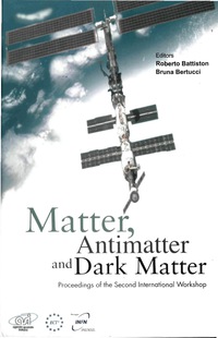 Cover image: MATTER, ANTI-MATTER & DARK MATTER 9789812381187