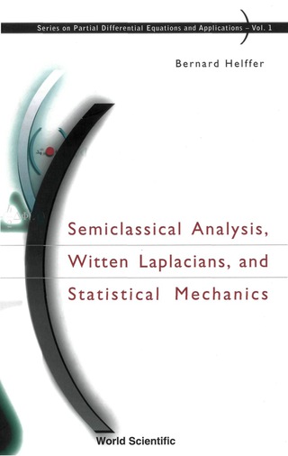 Cover image: SEMICLASSICAL ANALYSIS, WITTEN LAP..(V1) 9789812380982
