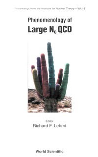 Cover image: PHENOMENOLOGY OF LARGE NCQCD       (V12) 9789812380968