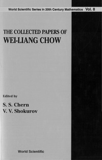 Cover image: COLLECTED PAPERS OF WEI-LIANG CHOW, (V8) 9789812380944
