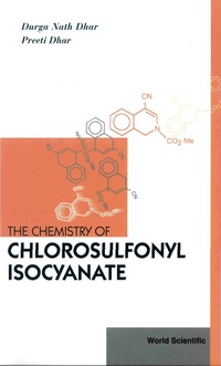 Cover image: CHEMIS OF CHLOROSULFONYL ISOCYANATE, THE 9789812380814