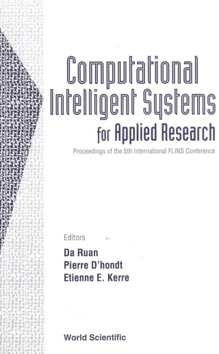 Imagen de portada: Computational Intelligent Systems For Applied Research, Proceedings Of The 5th International Flins Conference (Flins 2002) 1st edition 9789812380661
