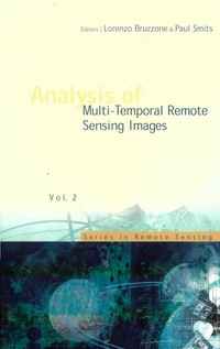 صورة الغلاف: ANALYSIS OF MULTI-TEMPORAL REMOTE...(V2) 9789810249557