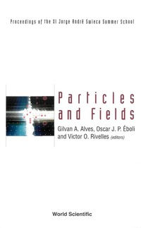 Cover image: PARTICLES & FIELDS 9789812380210