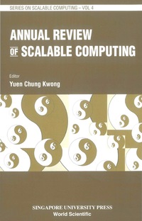 Omslagafbeelding: ANNUAL REVIEW OF SCALABLE COMPUTING (V4) 9789810249519