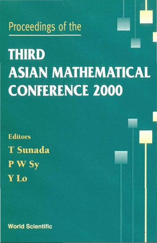 Cover image: PROC 3TH ASIAN MATHEMATICAL CONF 2000 .. 9789810249472
