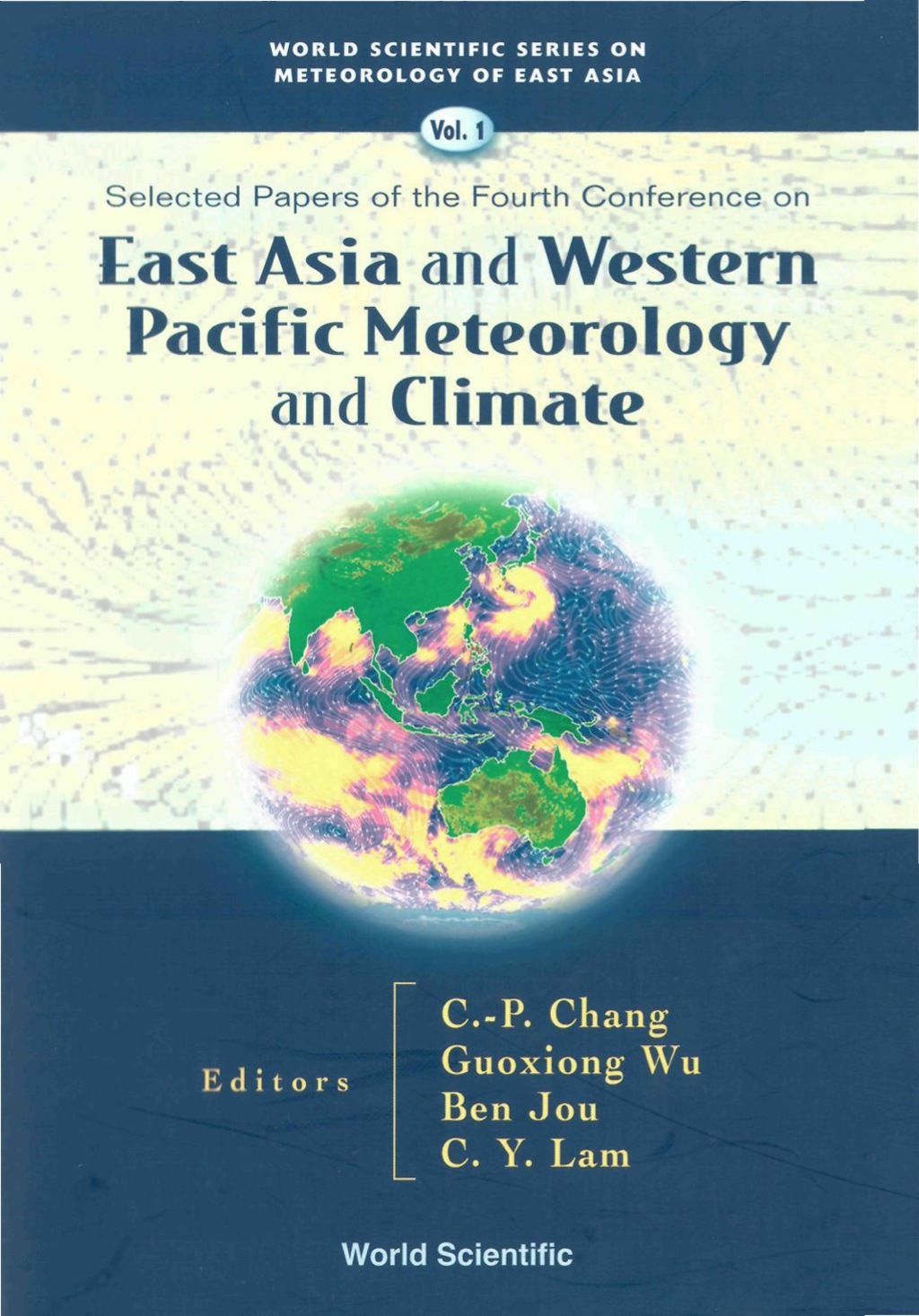 EAST ASIA & WESTERN PACIFIC METE….(V1) Selected Papers of the Fourth Conference