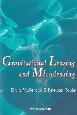 Imagen de portada: GRAVITATIONAL LENSING & MICROLENSING 9789810248529