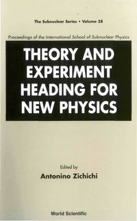 Cover image: THEORY & EXPERIMENT HEADING FOR....(V38) 9789810247942
