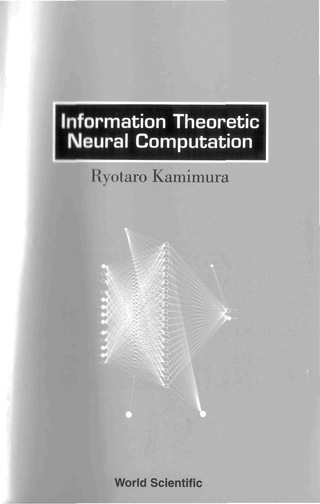 Omslagafbeelding: INFORMATION THEORETIC NEURAL COMPUTATION 9789810240752