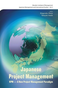 Omslagafbeelding: Japanese Project Management: Kpm - Innovation, Development And Improvement 9789812778734