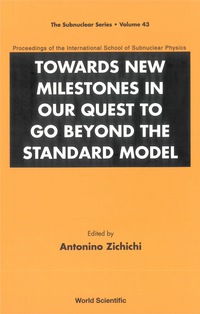 Cover image: TOWARDS NEW MILESTONES IN OUR QUEST..V43 9789812779113