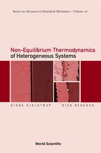 表紙画像: Non-equilibrium Thermodynamics Of Heterogeneous Systems 9789812779137