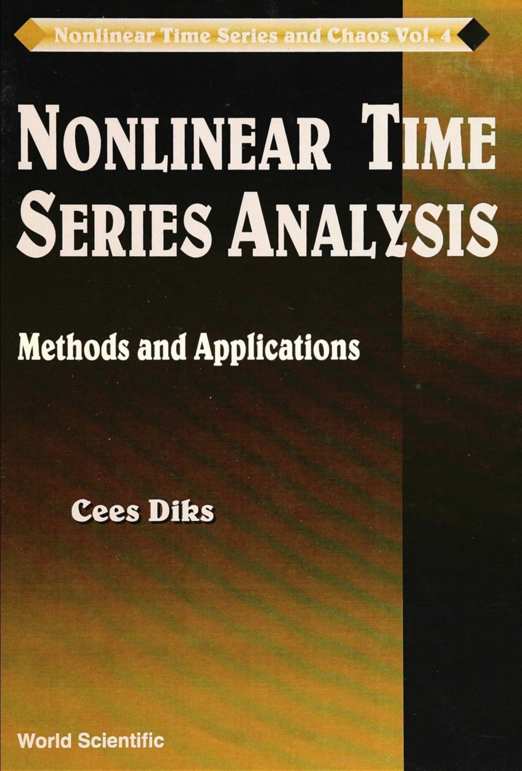 NONLINEAR TIME SERIES ANALYSIS      (V4) Methods and Applications