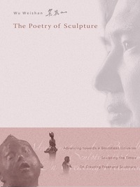 Cover image: Poetry Of Sculpture, The 9789812790071