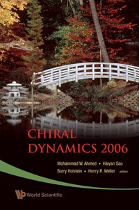 Cover image: CHIRAL DYNAMICS 2006 9789812705662