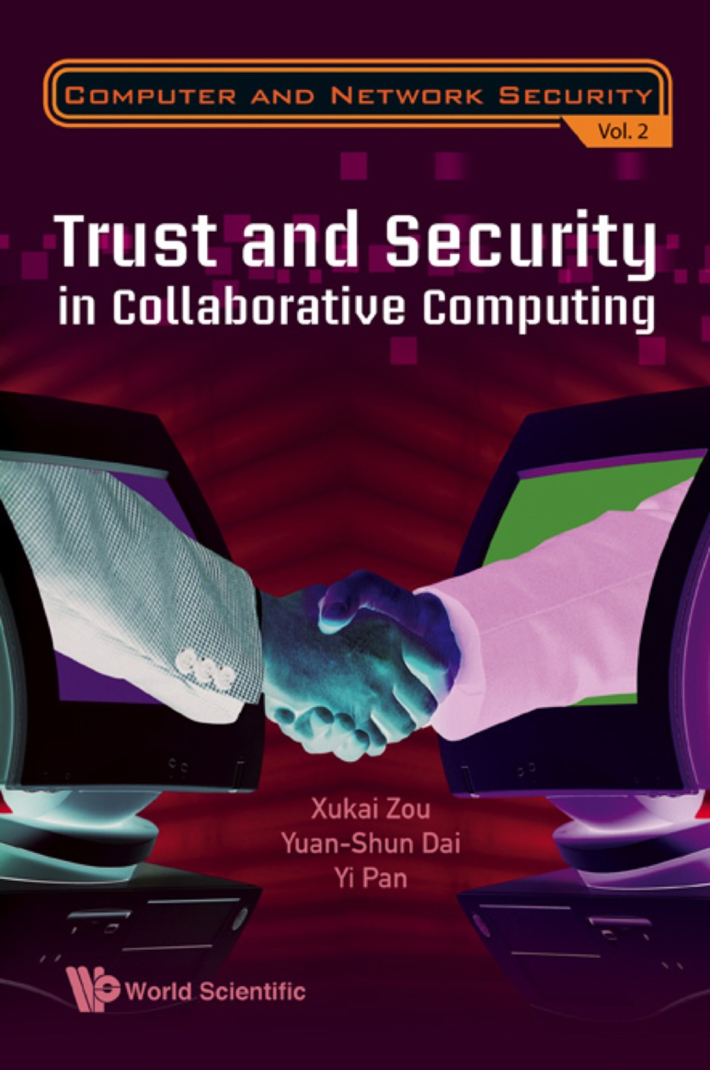 Trust And Security In Collaborative Computing (eBook)