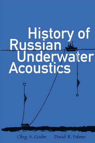 Cover image: History Of Russian Underwater Acoustics 9789812568250