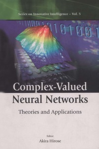 Imagen de portada: COMPLEX-VALUED NEURAL NETWORKS      (V5) 9789812384645