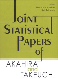 表紙画像: JOINT STATISTICAL PAPERS OF AKAHIRA &... 9789812383778