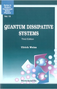 表紙画像: Quantum Dissipative Systems (Third Edition) 3rd edition 9789812791627