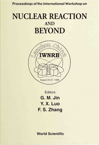 Cover image: NUCLEAR REACTION & BEYOND 9789810244606