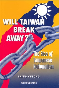 Titelbild: WILL TAIWAN BREAK AWAY 9789810244866