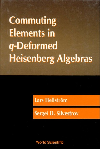 Imagen de portada: COMMUTING ELEMENTS IN q-DEFORMED HEIS... 9789810244033